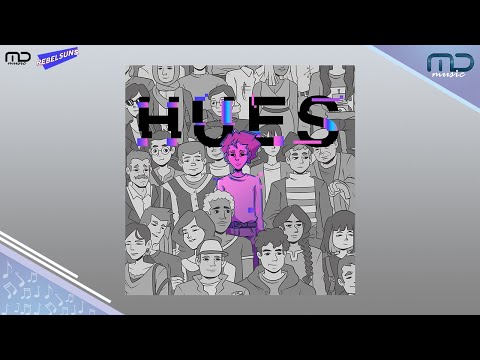 Rebelsuns. - HUES | Official Audio