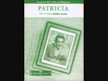 Miniature de la vidéo de la chanson Patricia