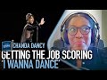 Getting the job scoring &#39;I Wanna Dance&#39; | composer Chanda Dancy