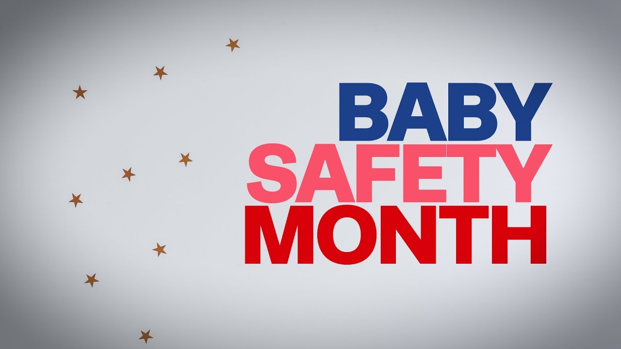 Baby Safety Month YouTube