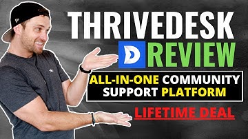 ThriveDesk Review ❇️ Community Support Platform 🔥 Lifetime Deal