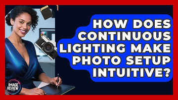 How Does Continuous Lighting Make Photo Setup Intuitive? - Image Review Studio