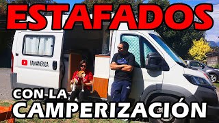 ESTAFADOS Con La Camperización De la Furgo  Estafas en la VanLife