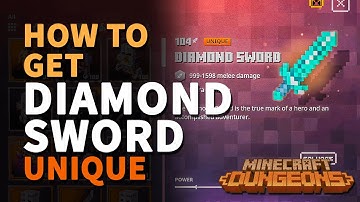 Where to get Diamond Sword Minecraft Dungeons Unique Sword