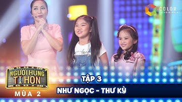 Người hùng tí hon 2 | tập 3: Như Ngọc "đốt cháy" sân khấu với tiết mục Girl On Fire