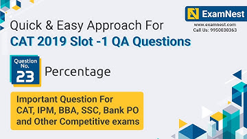 CAT 2019 Slot 1 QA Question Solution By Ajay Sharma | Question - 23 Percentage