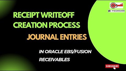 Receipt WriteOff Creation Process/Journal Entries in Oracle EBS/Fusion Receivables#o3technologies
