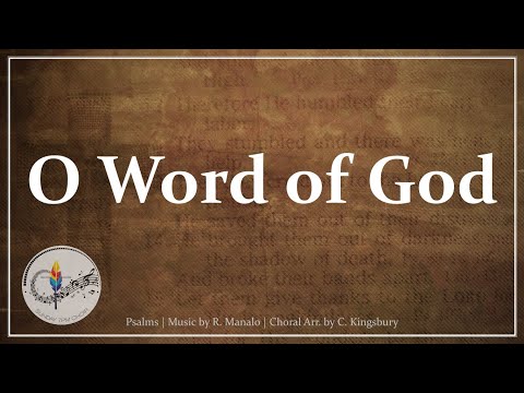 O Word of God | Ricky Manalo | Psalms 23, 40, 95, 146 | Catholic Song w/Lyrics | Sunday 7pm Choir