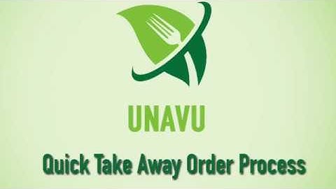 Unavu POS Video Guide : Create Quick Takeaway Order Process