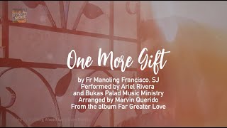 Watch Bukas Palad One More Gift video