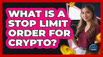 What Is A Stop Limit Order For Crypto?
