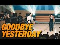 GOODBYE YESTERDAY 브리지임팩트 프레이즈 Bridge Impact Praise