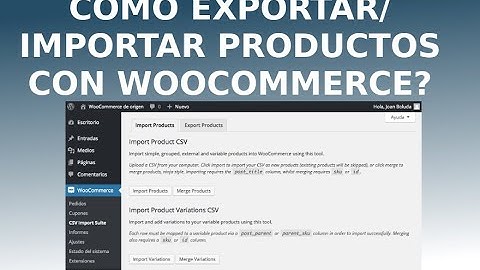 Cómo exportar e importar productos de Woocommerce?