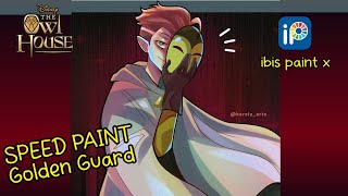 🔺Golden Guard ✨ The Owl House✨【Ibis Paint X SpeedPaint  】 🏚️🦉