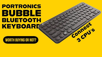 Portronics Bubble Multimedia Wireless Bluetooth Keyboard - Connect 3 CPUs (English)