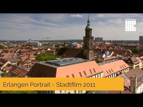 Erlangen Portrait - Stadtfilm 2011