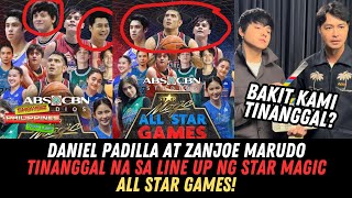 Daniel Padilla At Zanjoe Marudo, TINANGGAL Na Sa Line Up Ng Star Magic All Star Games!