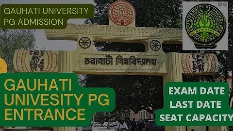 Gauhati University Entrance Test (PGET 2022)
