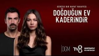 DOĞDUĞUN EV KADERİNDİR 14.BÖLÜM CANLI İZLE ! TV8 CANLI YAYIN !