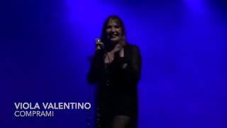 VIOLA VALENTINO - COMPRAMI Live