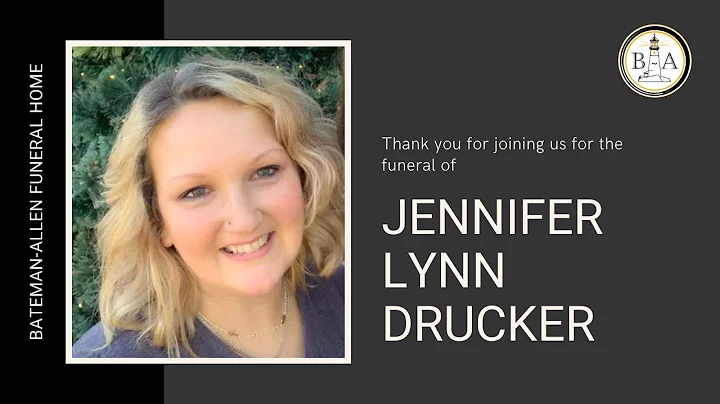 Funeral of Jennifer Lynn Drucker