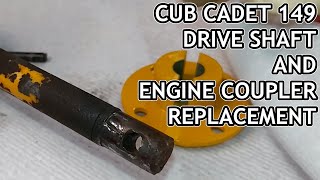 Cub Cadet 149 Drive Shaft and Engine Coupler Replacement