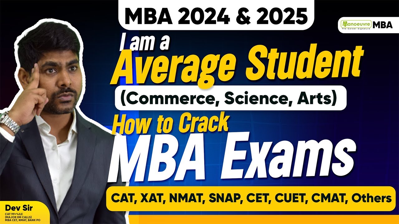 How To Crack MBA Entrance Exams 2024 & 2025 - CAT | XAT | NMAT | SNAP ...