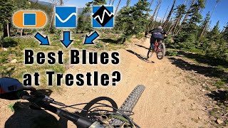 3 Must-Ride Blues at Trestle Bike Park