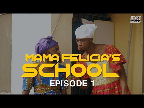 Mama Felicia school episode 1| josh2funny