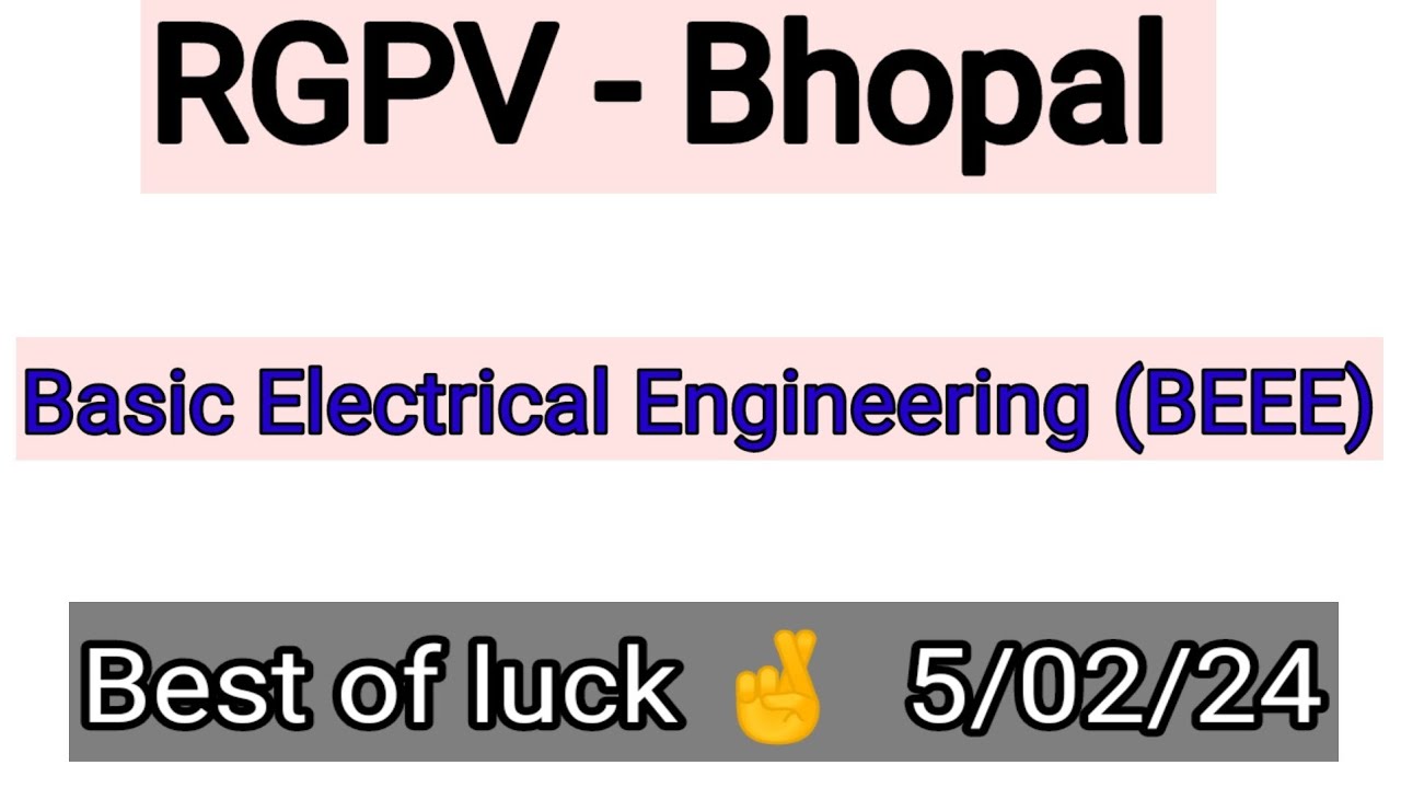 Basic Electrical & Electronics Engineering (BEEE) | RGPV BTech 1st ...