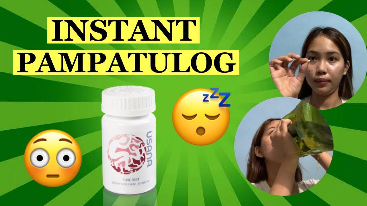 Gamot Pampatulog / Usana Pure Rest Review / Melatonin Supplement