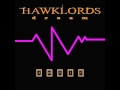 Hawklords - Dream a Dream