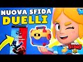 NUOVA SFIDA DUELLI con PREMIO FINALE! - Brawl Stars ITA