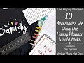 Dream with Us | 10 Accessories We Wish The Happy Planner Would Make | Collab with MojoJojoPlans