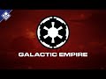 Galactic Empire | Star Wars