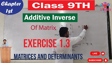 Additive inverse of a matrix|| In Urdu and Hindi|| #matrices # mathematics @ZSMath