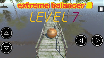 extreme balancer 2, level 7 game play!! Android game play 2023