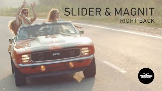 Slider & Magnit - Right Back (Official Video) | Record Dance Label