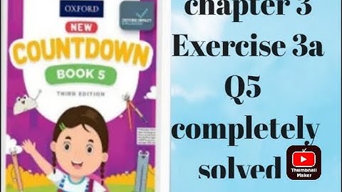 oxford || new countdown book 5 third edition || chapter 3 || Exercise 3a || Q5  completely solved