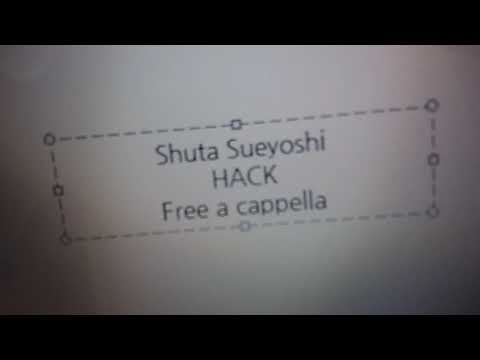 末吉秀太 - HACK Free a cappella フリーアカペラ