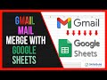 💥 How To Mail Merge In Gmail With Google Sheets - FREE