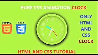 HTML and CSS Animation Clock | CSS Animation | HTML & CSS | Pure HTML and CSS Animation Clock Design