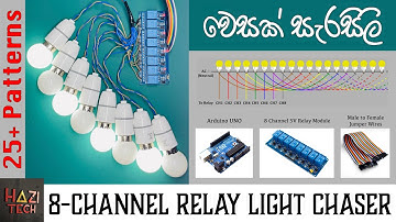 8 Channel Relay Module 230V Light Chaser | 25+ Patterns | Arduino Sequence light | වෙසක් සැරසිලි