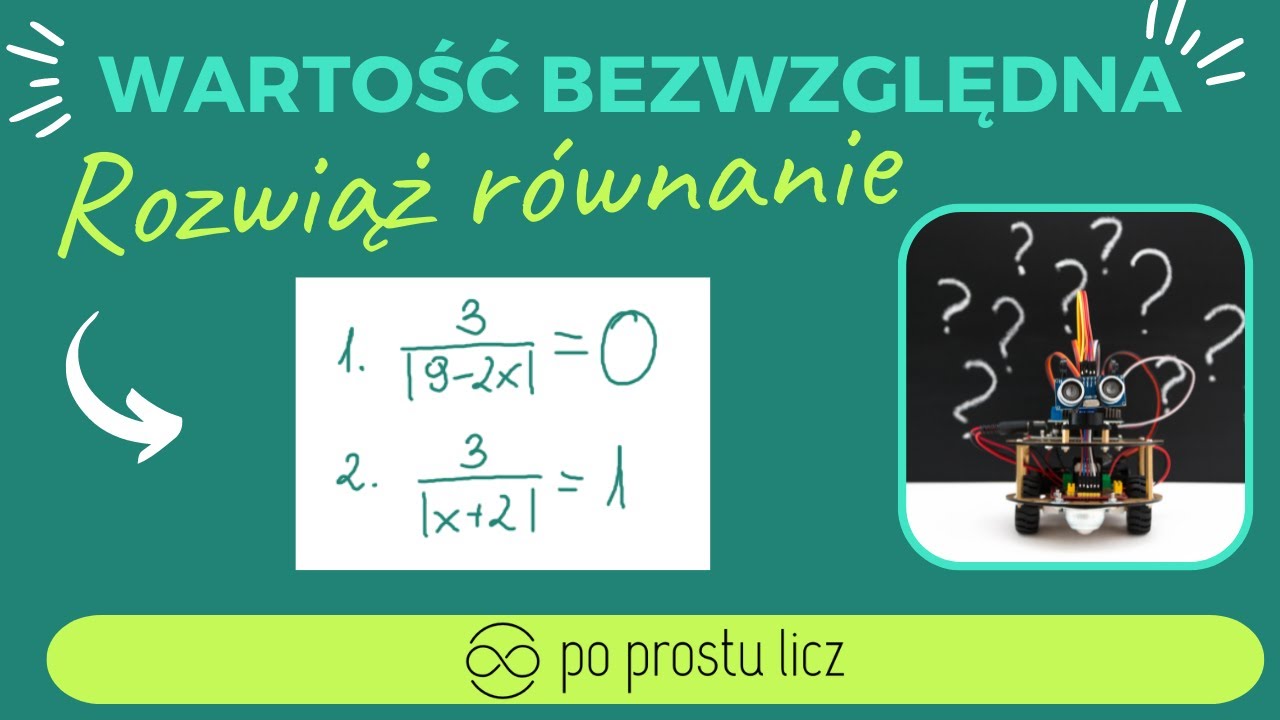 Równania z wartością bezwzględna i funkcją wymierną rozszerzenie z