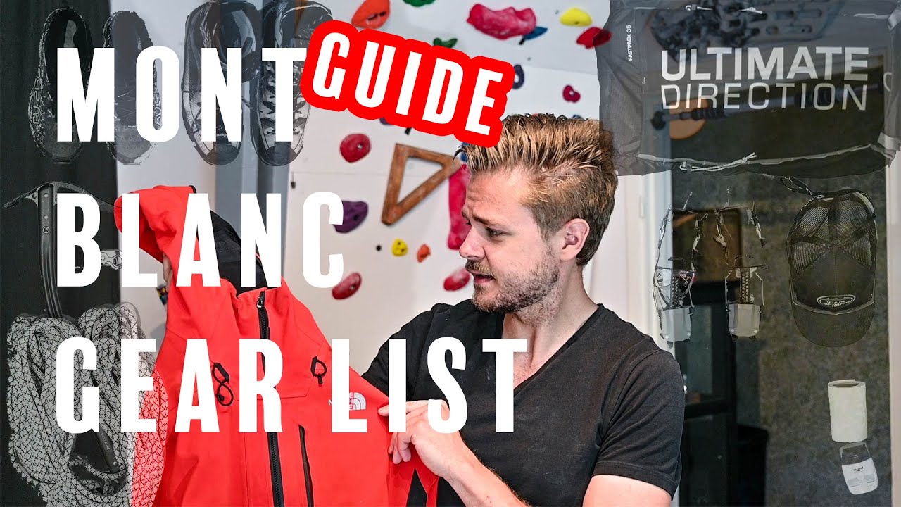 The things you need to climb Mont Blanc