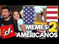 REACCIONANDO A DED (CON MI PRIMA) "MEMES AMERICANOS 2"