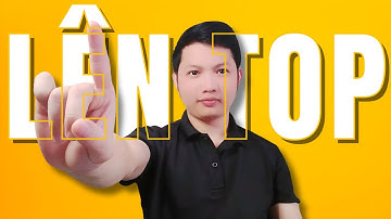 ĐỂ THUẬT TOÁN YOUTUBE YÊU KÊNH NHỎ