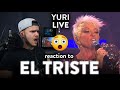 Yuri Reaction El Triste LIVE Cover (SHE DID IT!) | Dereck Reacts