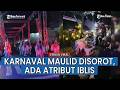 Karnaval Maulid di Pekalongan Disorot, Ada Atribut Bernuansa Iblis