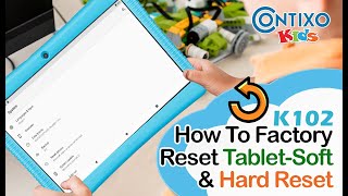 Contixo K102 Kids Tablet -How to Factory Reset Contixo Kids Tablet -Soft & Hard Factory Reset screenshot 3